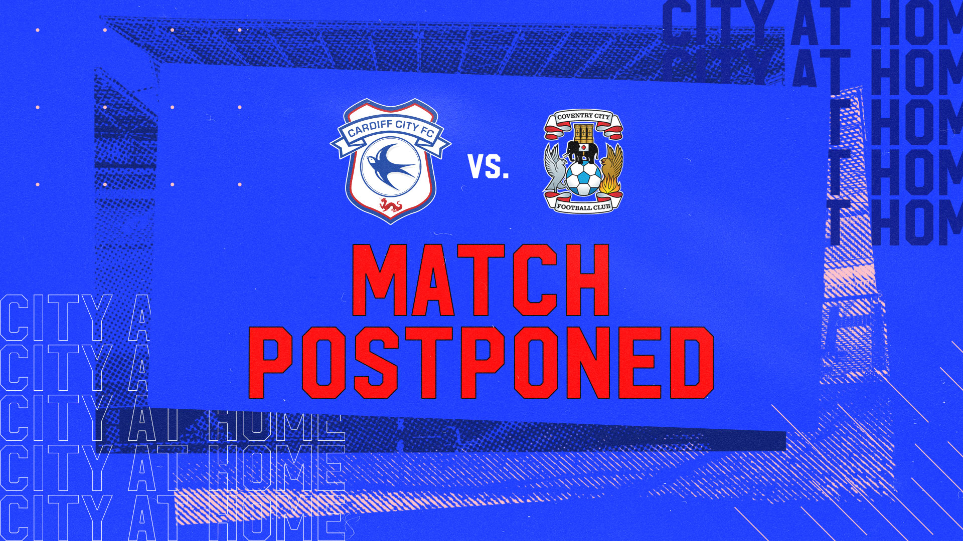City's clash with Coventry City has been postponed...