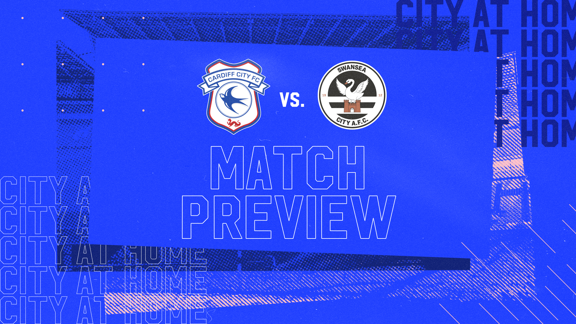 Match Preview - Cardiff City  vs. Swansea City