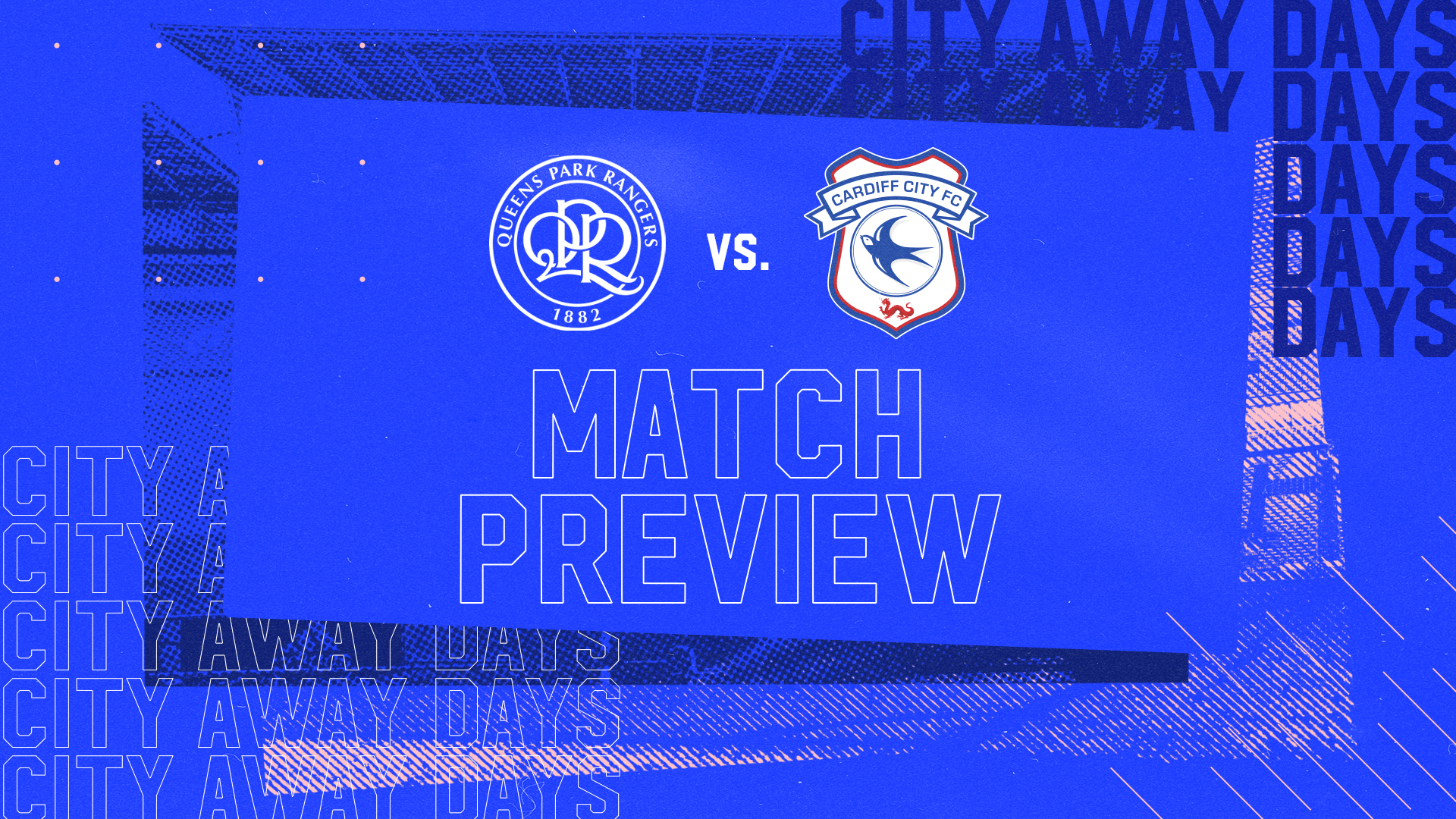 Match Preview - Queens Park Rangers vs. Cardiff City