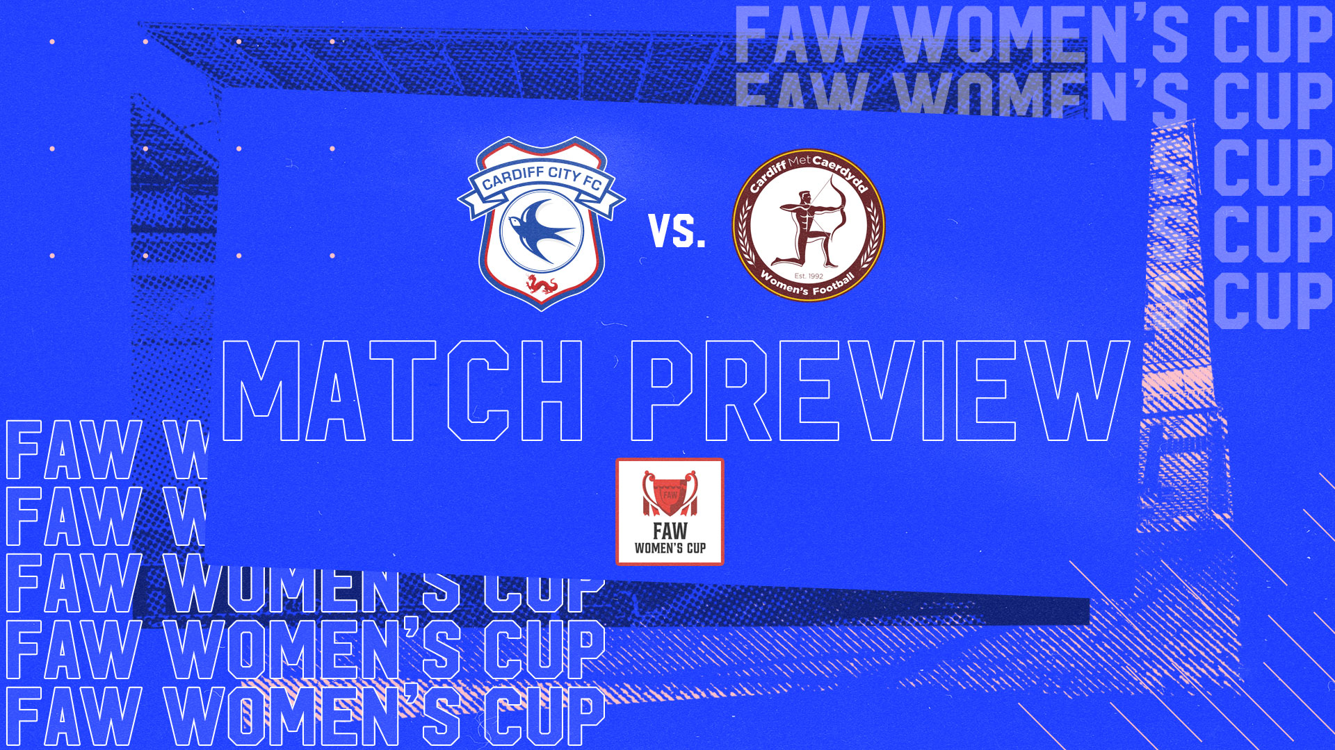 Cardiff Met and Cardiff City do battle this Sunday in the FAW Women's Cup final...