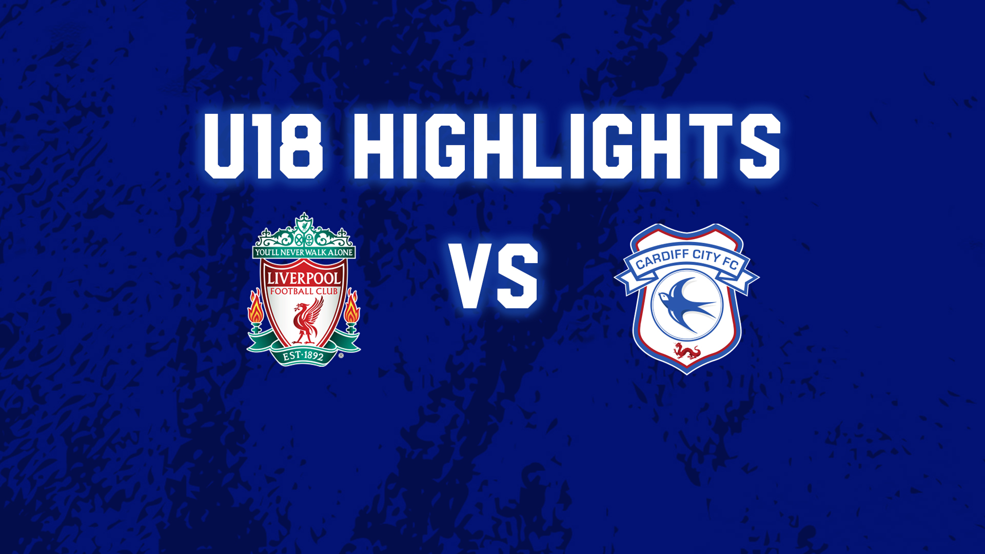 Liverpool U18 3-2 Cardiff City U18