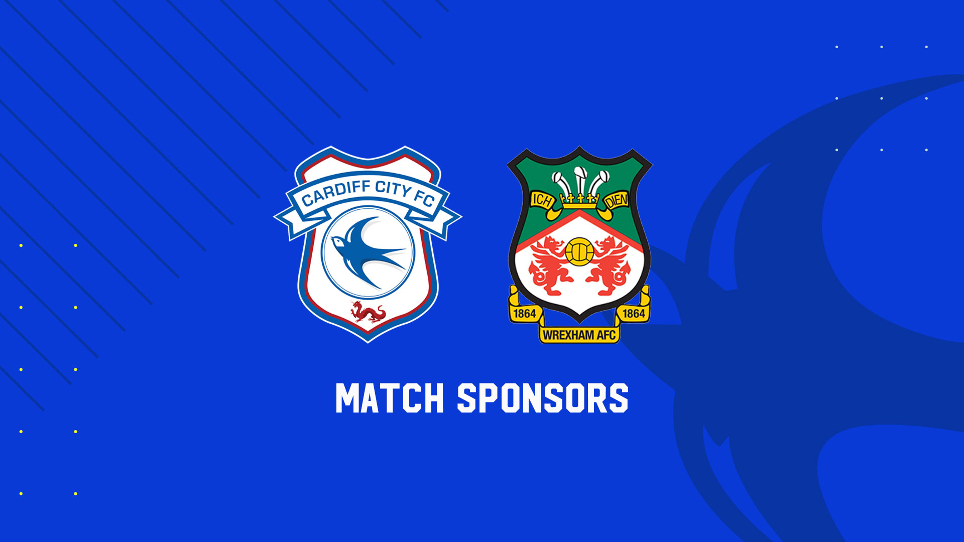 Match Sponsors: Cardiff City vs. Wrexham