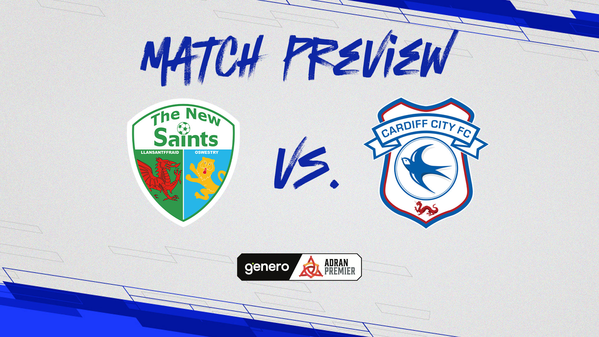 Match Preview: The New Saints vs. Cardiff City