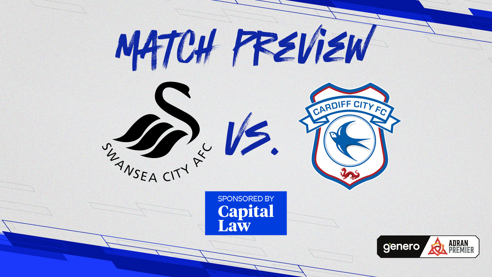 Adran Premier Preview: Swansea City vs. Cardiff City