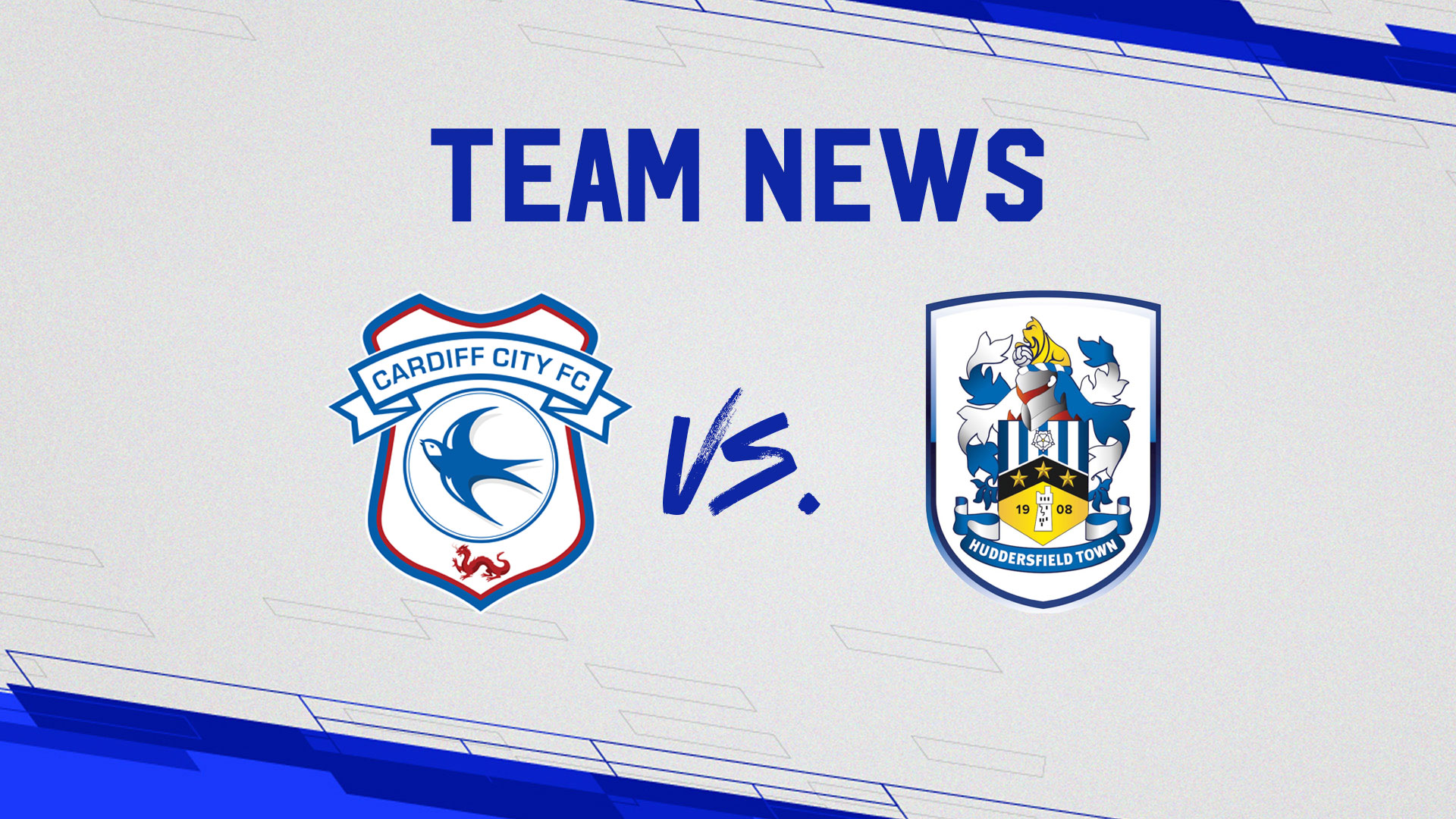 Team News: Cardiff City vs. Huddersfield Town