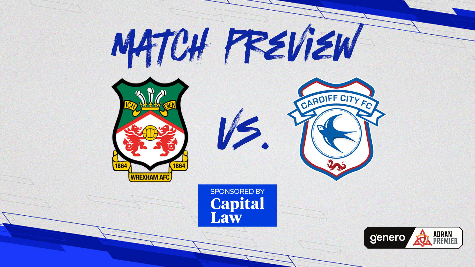 Adran Premier Preview: Wrexham vs. Cardiff City
