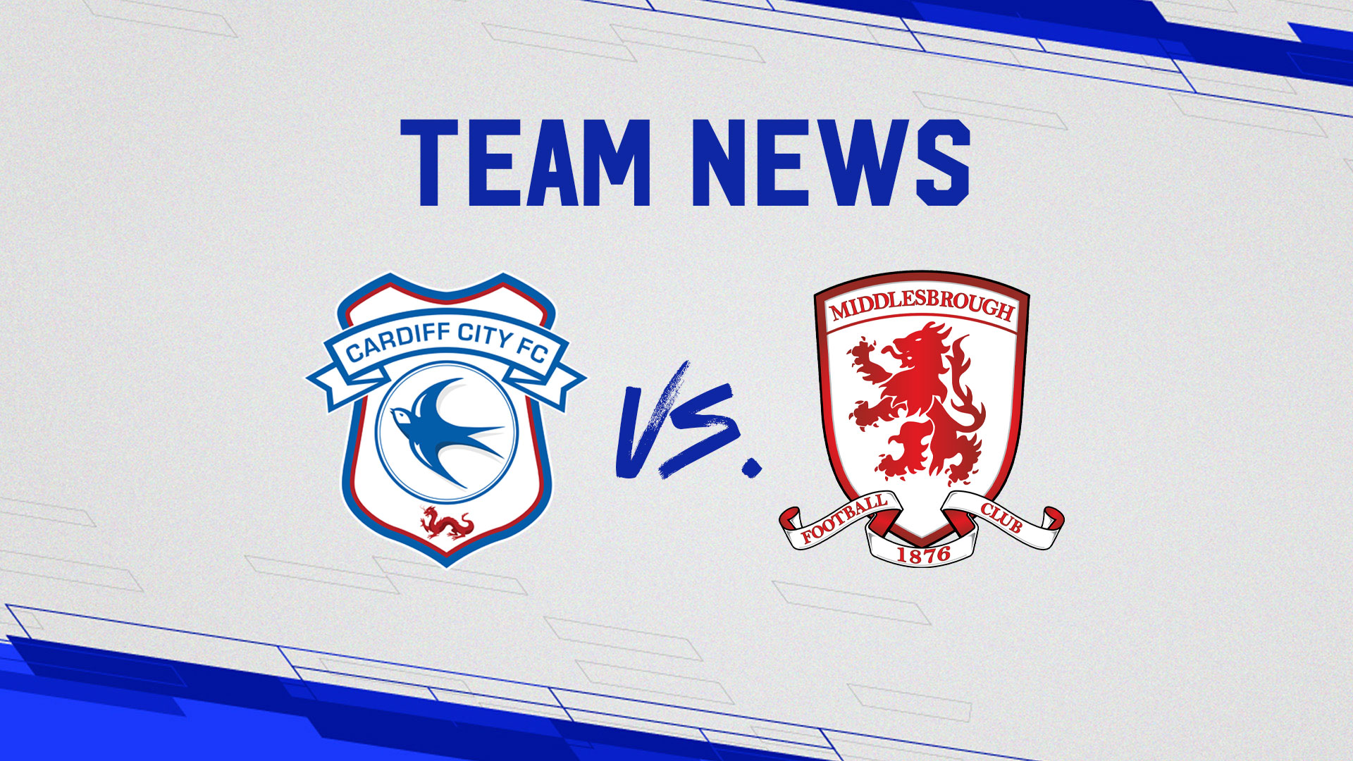 Team News: Cardiff City vs. Middlesbrough