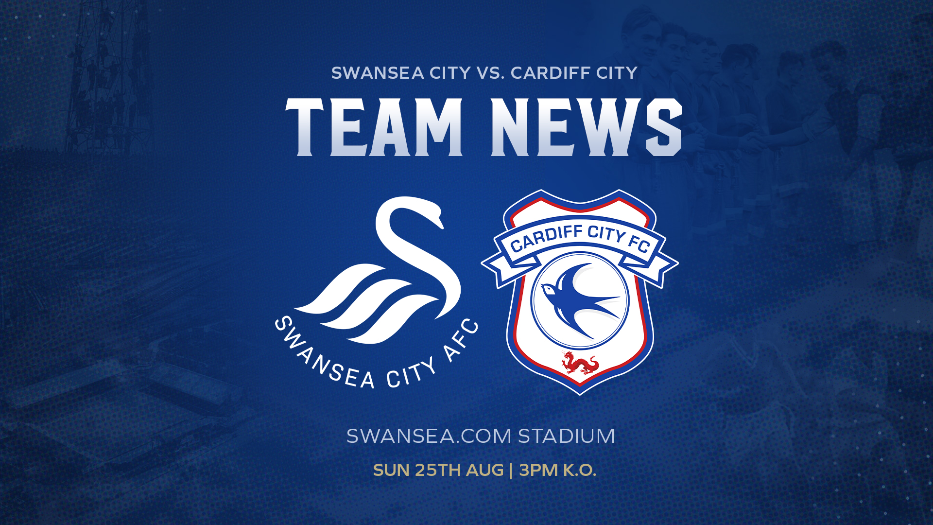 Team News: Swansea City vs. Cardiff City