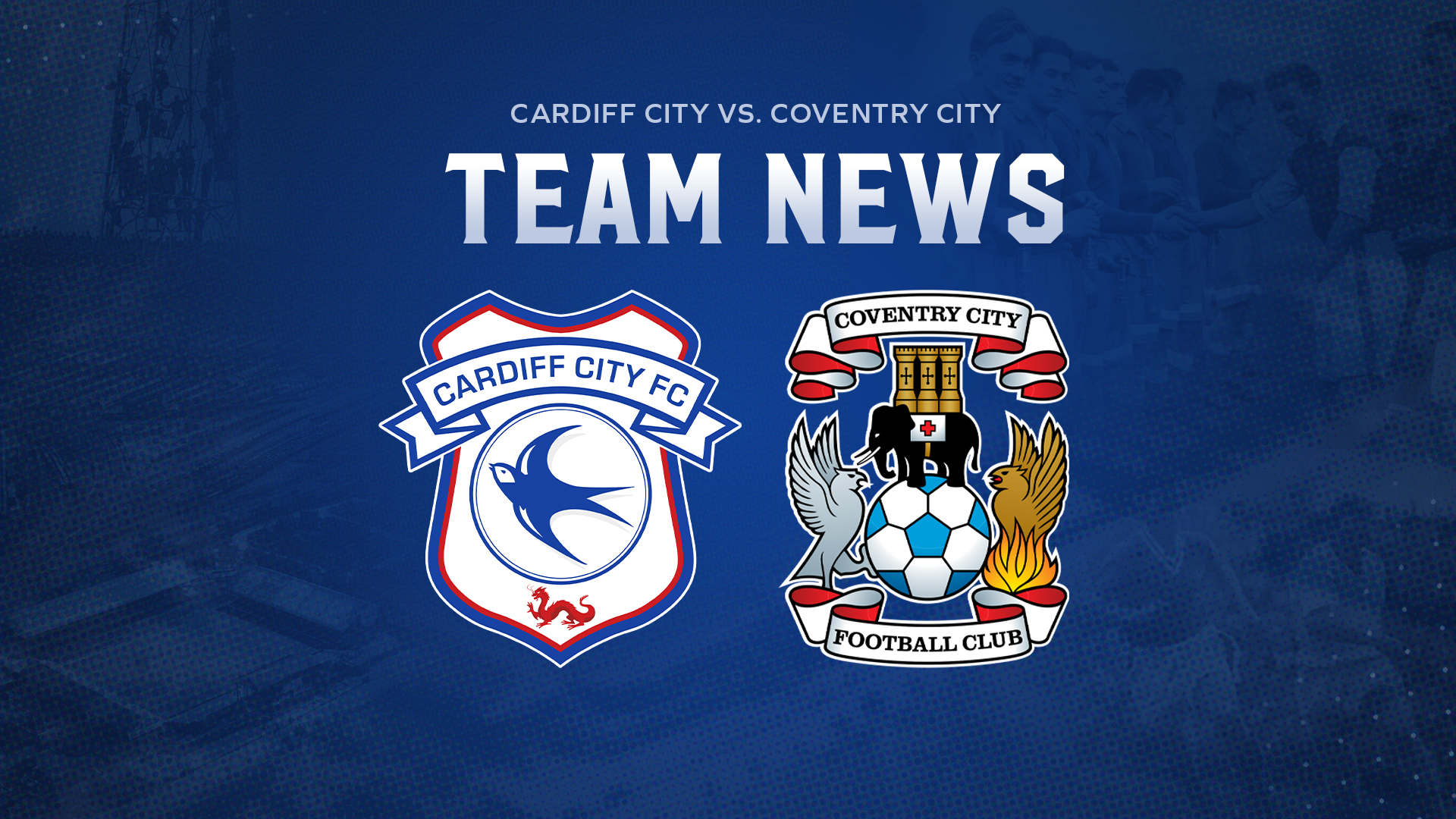 Team News: Cardiff City vs. Coventry City