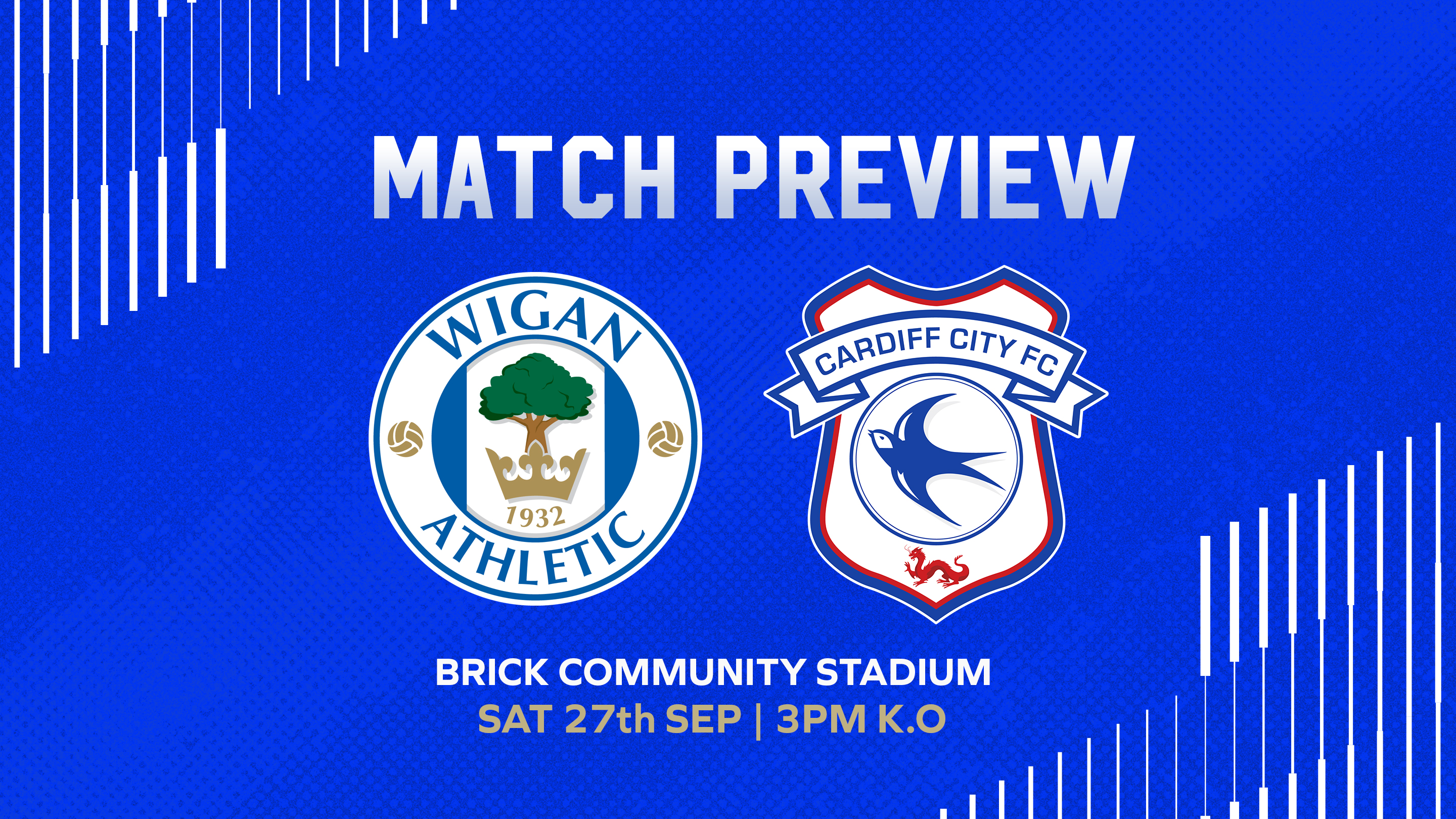 The Bluebirds visit Wigan Athletic on Saturday afternoon.