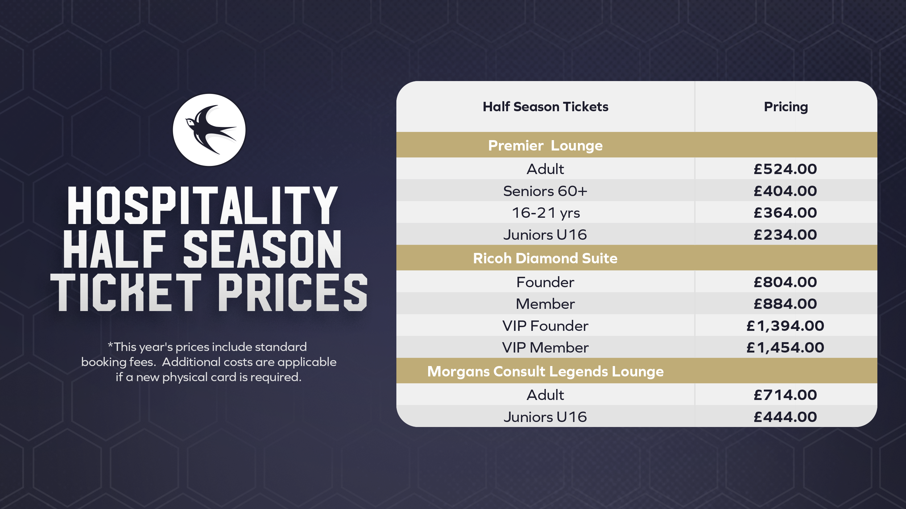 Hospitality Half Season Ticket prices