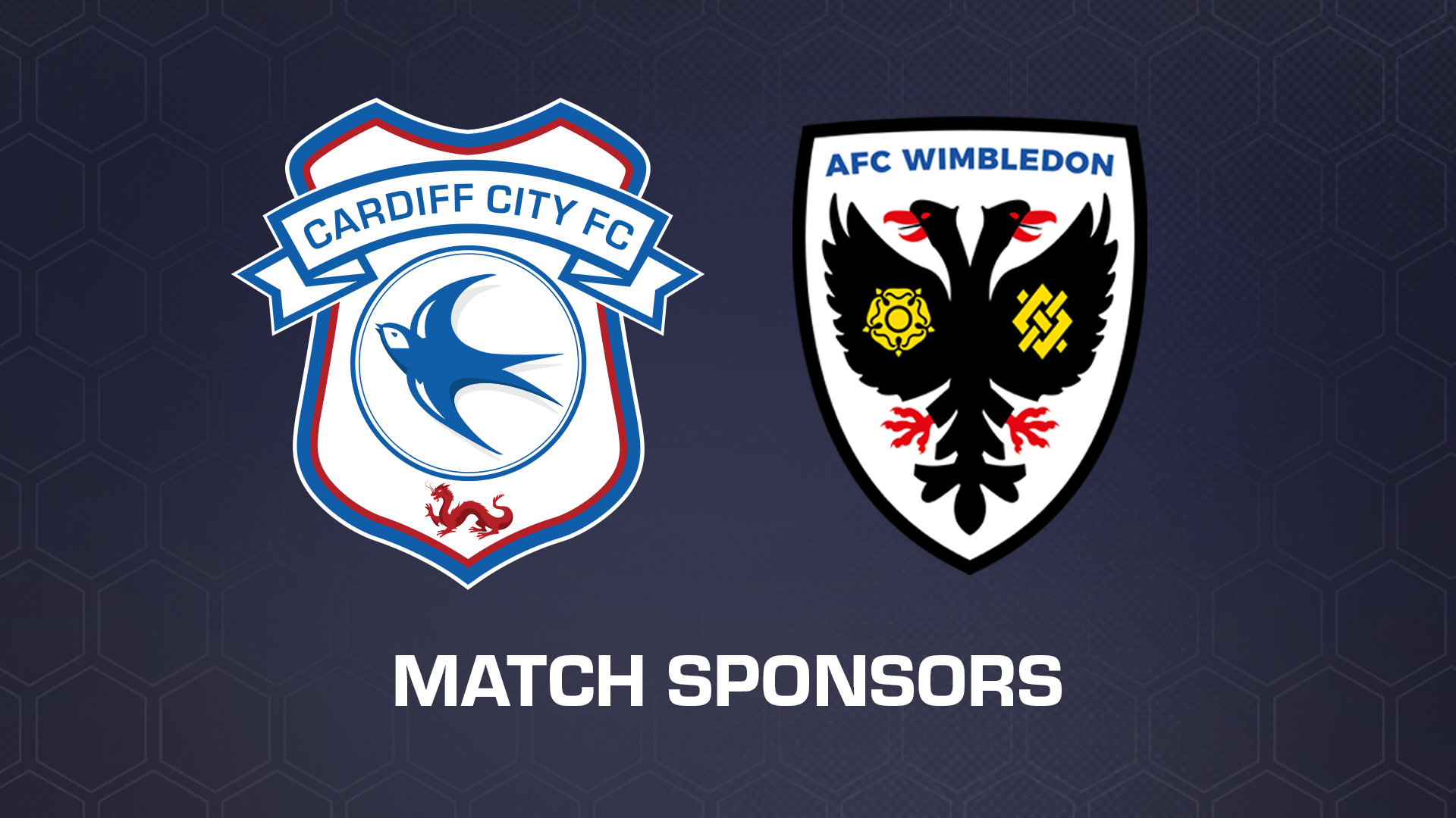 Match Sponsors | Cardiff City vs. AFC Wimbledon