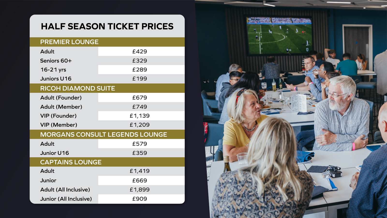 Hospitality Half Season Ticket prices