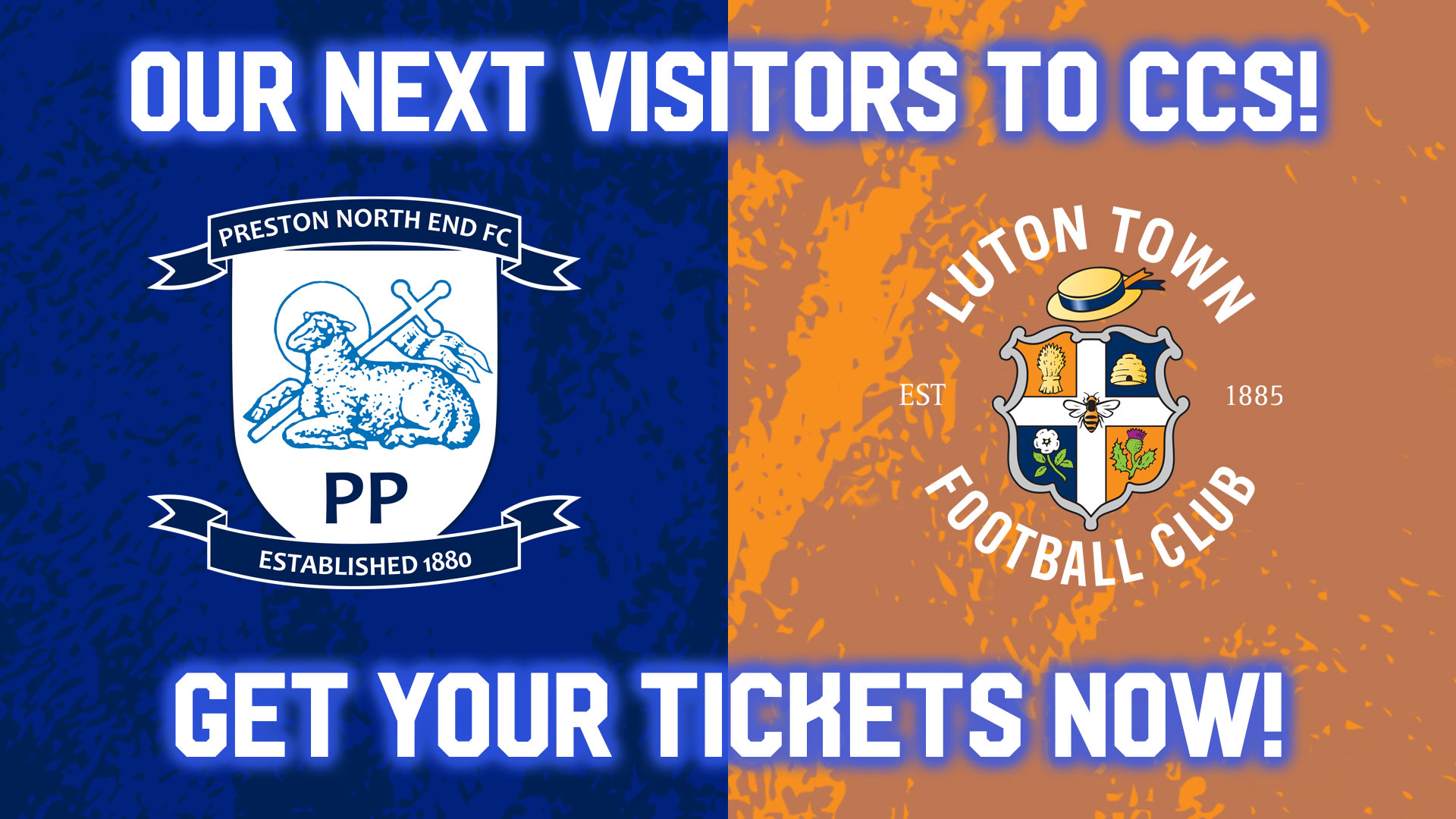 Get your Preston & Luton tickets now...