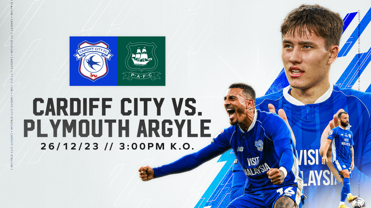 Matchday Guide | Cardiff City Vs. Plymouth Argyle | Cardiff