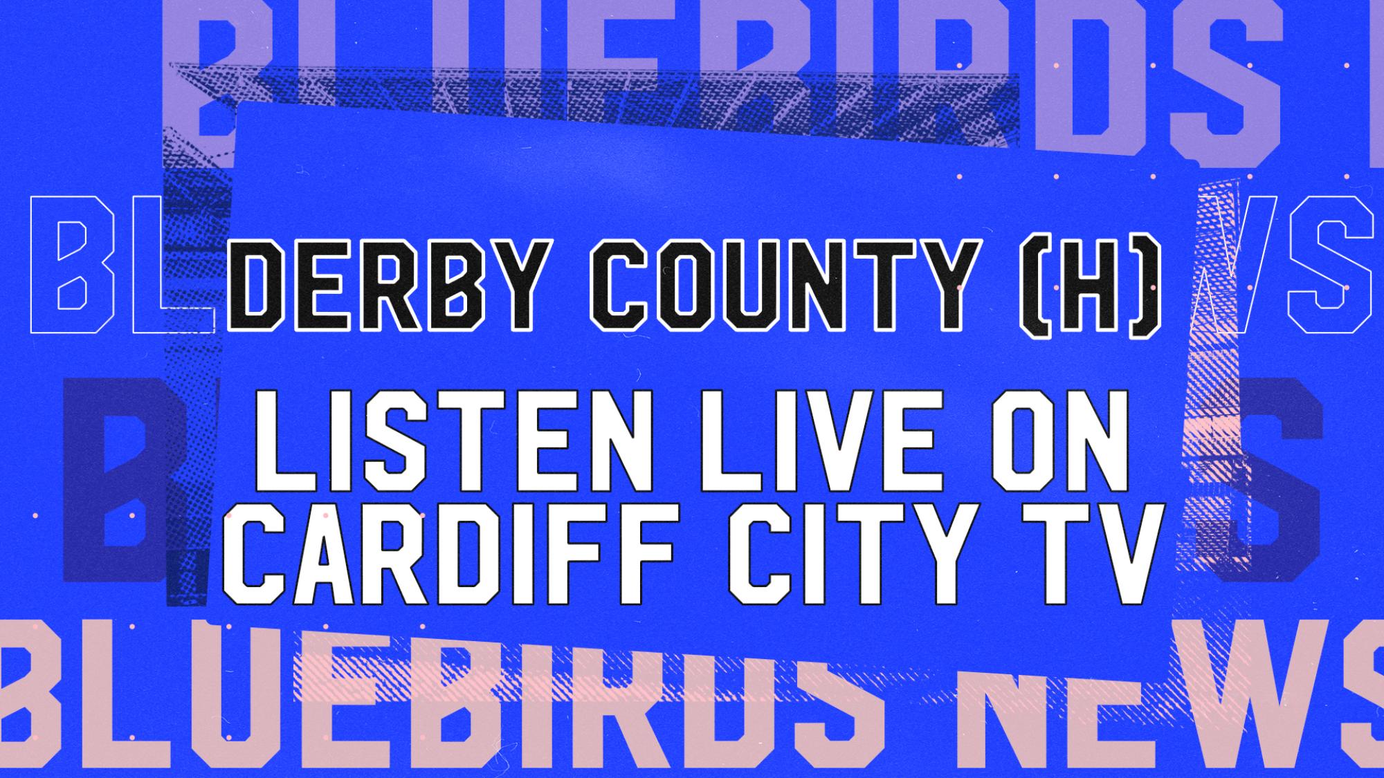 Listen Live | City vs. Derby County | Cardiff 