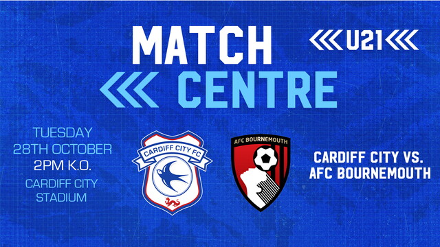 U21 Match Centre | Cardiff City vs. AFC Bournemouth