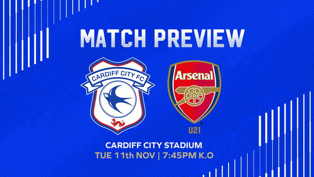 Match Preview | Cardiff City vs. Arsenal U21 | Cardiff