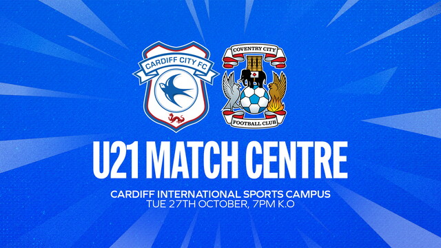 U21 Match Centre | Cardiff City vs. Coventry City | Cardiff