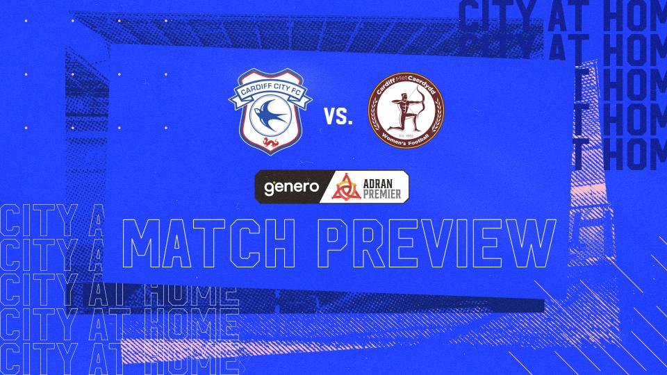 The Bluebirds host Cardiff Met this weekend...