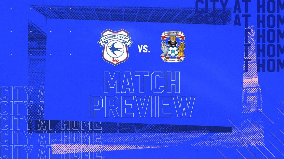 The Bluebirds welcome Coventry City to CCS on Tuesday evening...