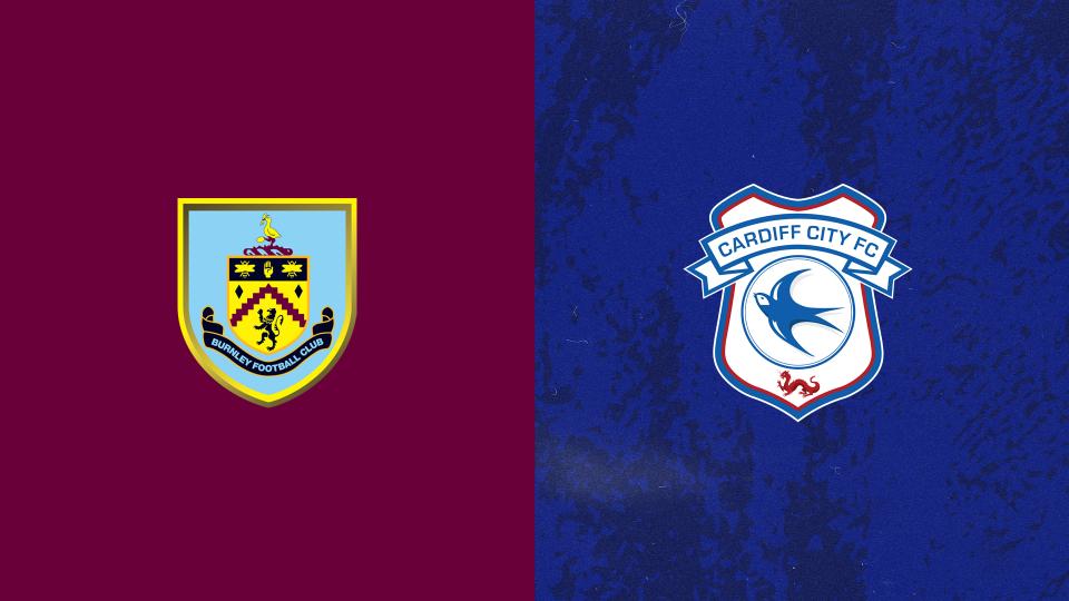 Match Preview - Burnley vs. Cardiff City