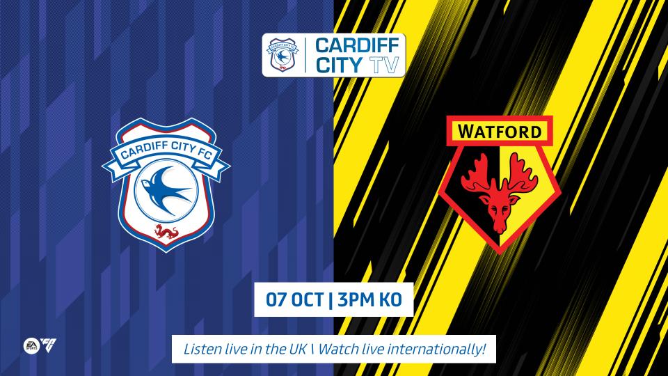 Cardiff City TV - Watford (H)