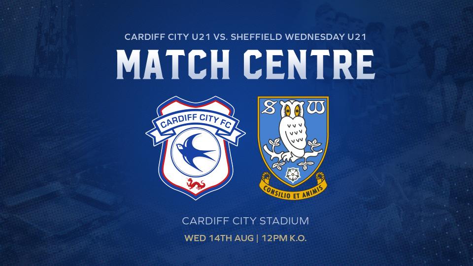 Cardiff City U21 vs. Sheffield Wednesday U21