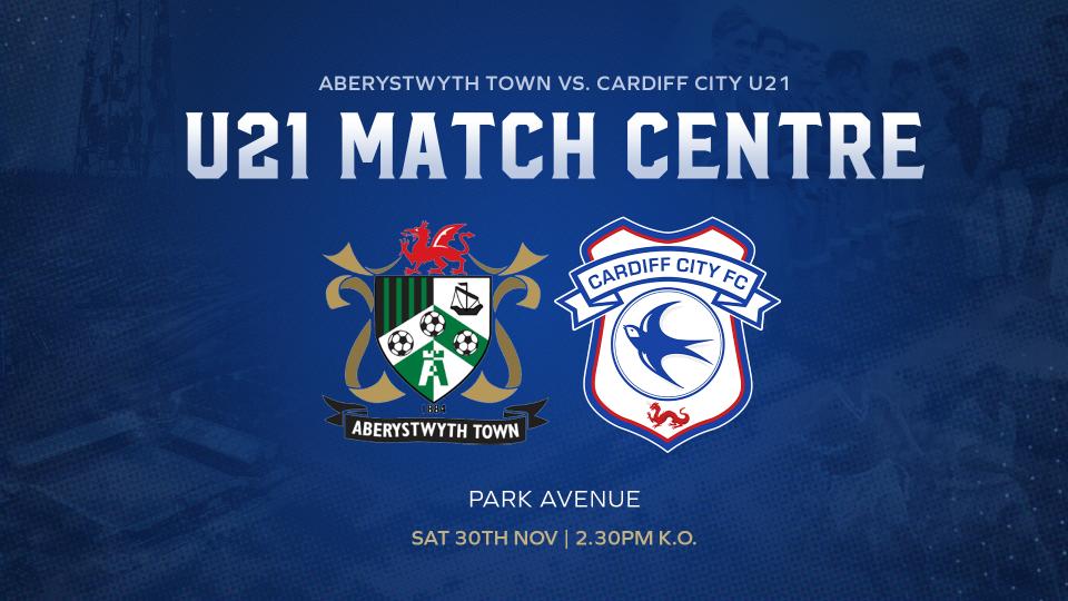 U21 Match Centre: Aberystwyth Town vs. Cardiff City U21