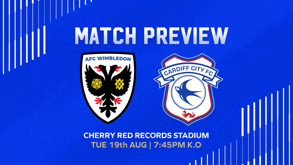AFC Wimbledon vs. Cardiff City...