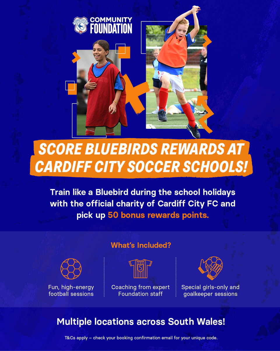 Bluebirds Rewards and Cardiff City FC Community Foundation are working together on the Soccer Schools initiative.