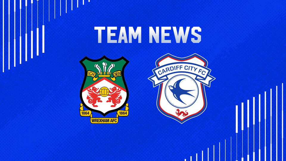 Wrexham Team News