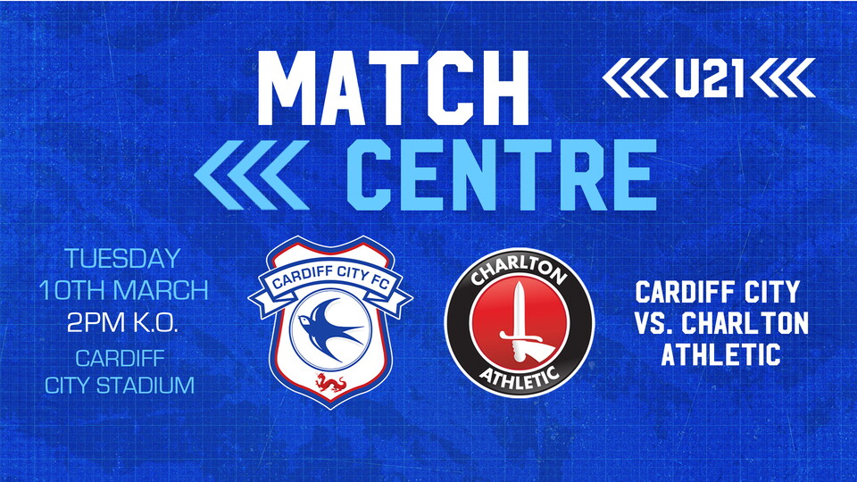 Match Centre graphic for Cardiff City U21 vs Charlton Athletic