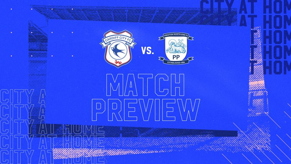 Cardiff City welcome Preston North End to South Wales on Saturday...