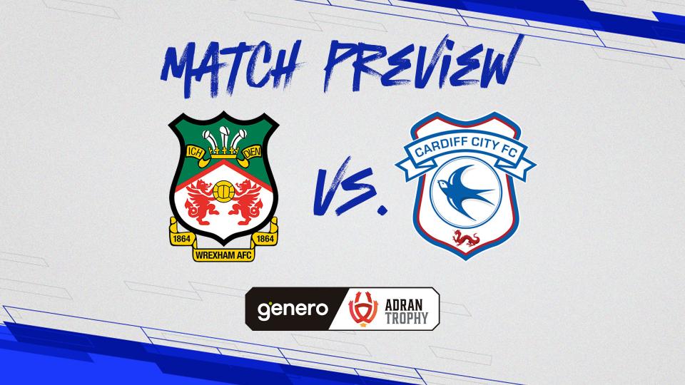 Match Preview: Wrexham vs. Cardiff City
