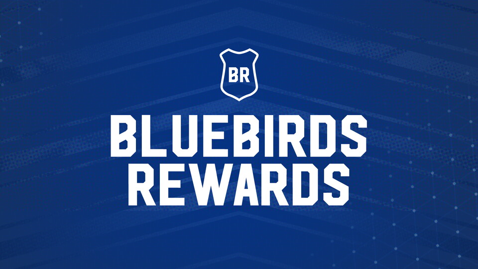 Bluebirds Rewards