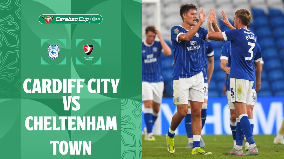 Cardiff City vs. Cheltenham Town