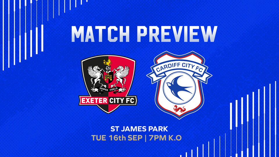 The Bluebirds travel to Exeter City on Tuesday evening...