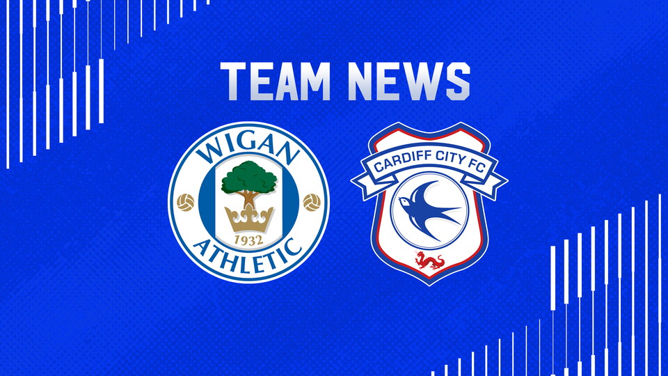 Team News | Wigan Athletic (A)