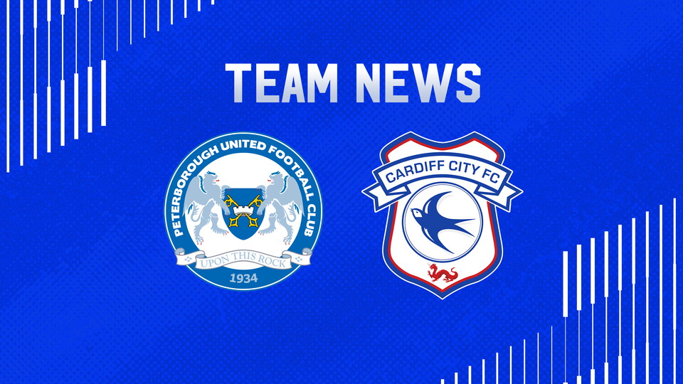 Team News: Cardiff City vs. Peterborough United