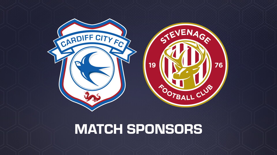 Match Sponsors: Cardiff City vs. Stevenage