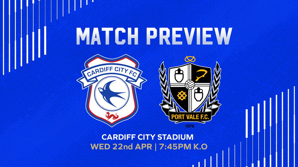 Port Vale visit Cardiff City Stadium on Wednesday night.