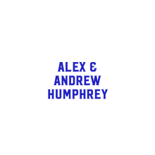 Alex & Andrew Humphrey