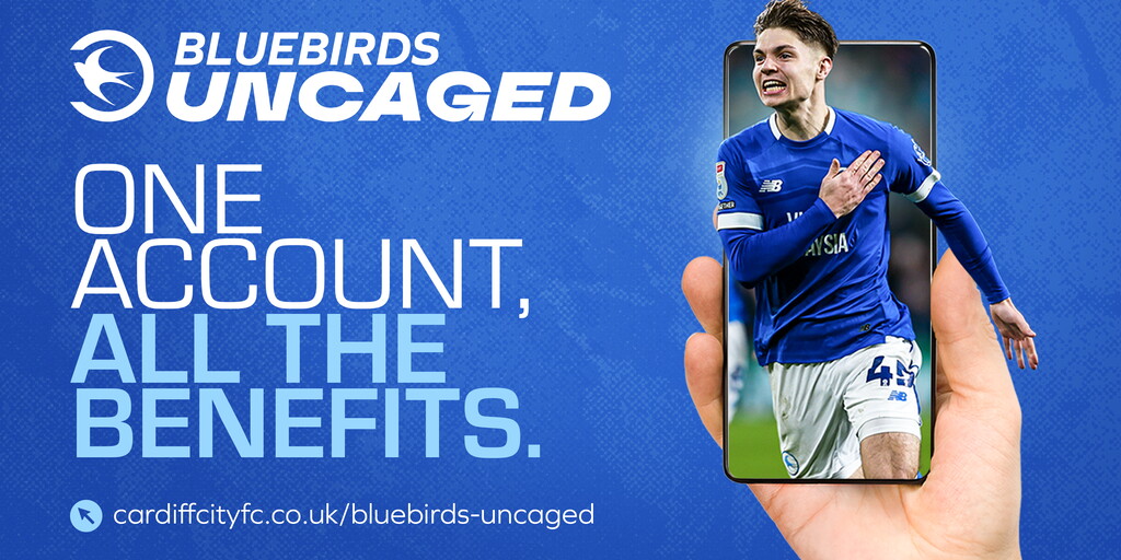 Bluebirds Uncaged | Ihr neues Club-Konto | Cardiff