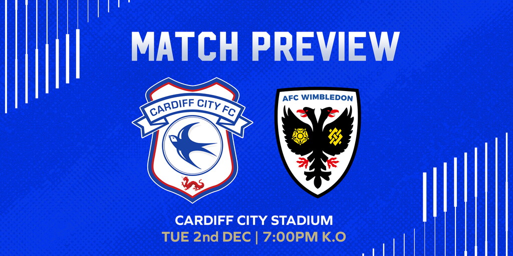 Spielvorschau | Cardiff City gegen AFC Wimbledon | Cardiff