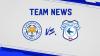 Team News | Leicester City (A)